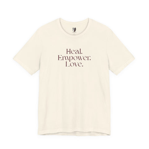 Heal Empowered Love T-Shirt – Gentle Self Healing Tee
