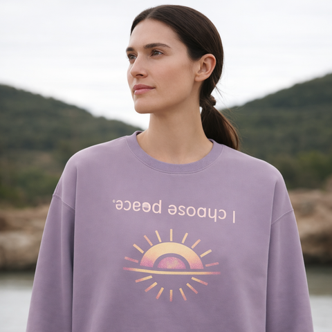 I Choose Peace — Upside-Down Affirmation Crewneck