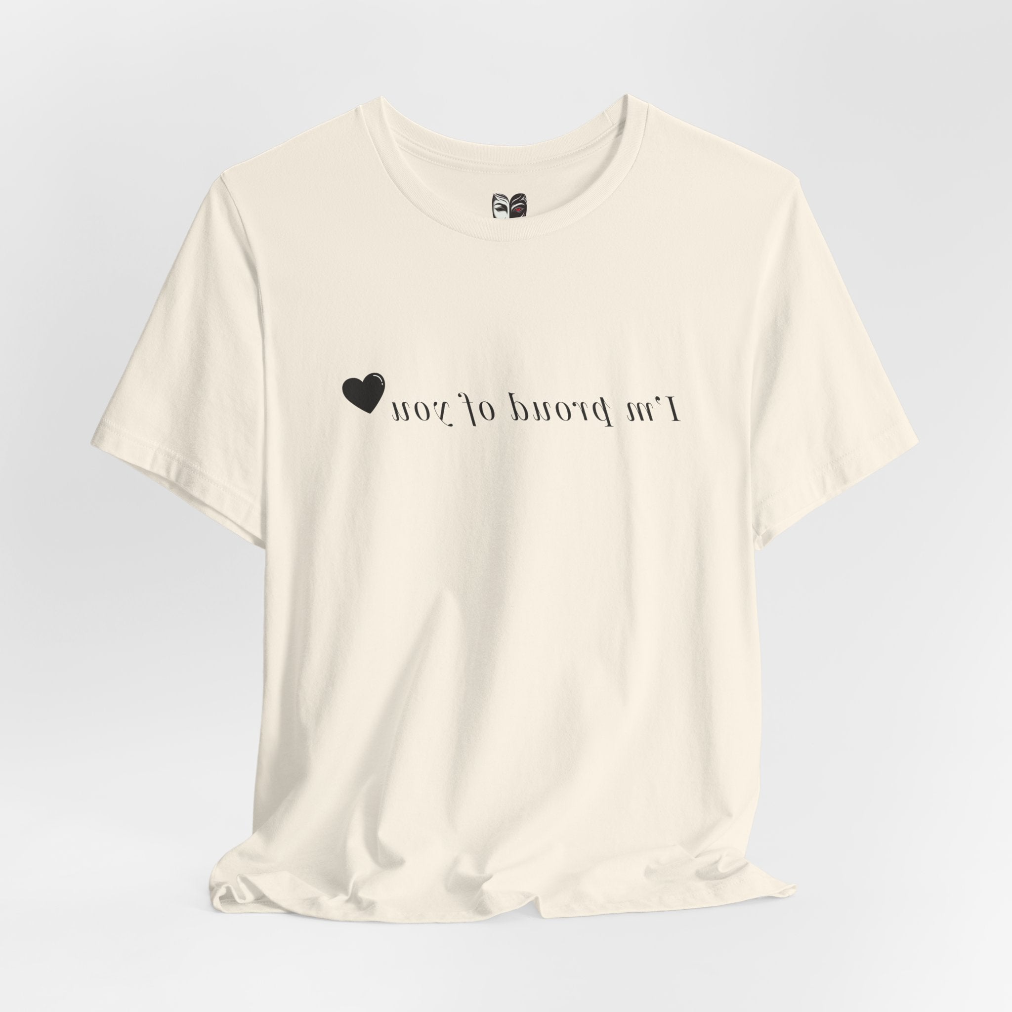 mirror im proud of you t shirt reversed pride affirmation graphic