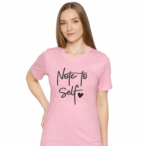 Note to Self T‑Shirt Just for You. Inspirational Script Graphic