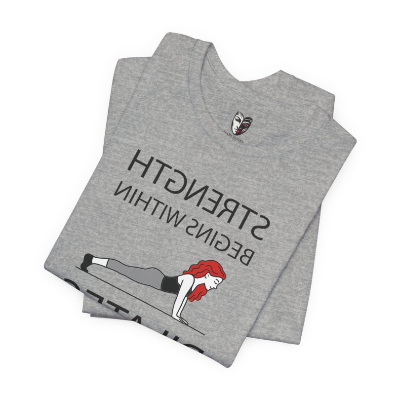 Strength Begins Within Mirror Affirmation Pilates T-Shirt – Yoga, Movement and Self-Belief Tee