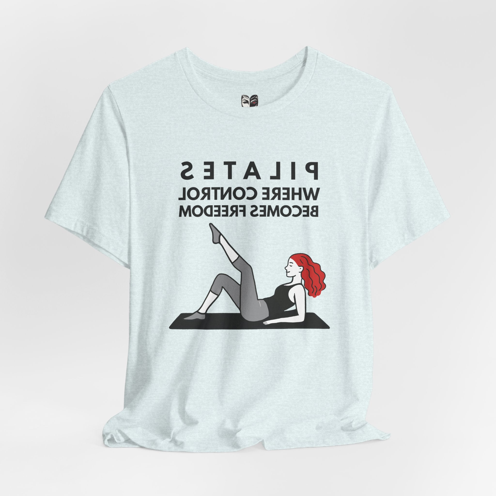 pilates affirmation t shirt where control becomes freedom mirror yoga tee