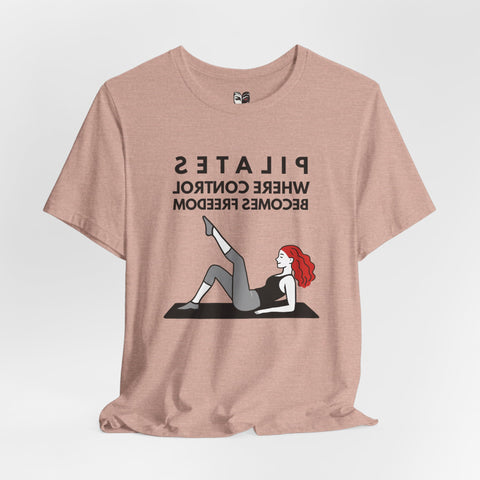 pilates affirmation t shirt where control becomes freedom mirror yoga tee