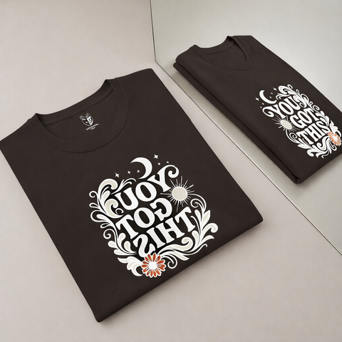 you got this affirmation shirt mirror self trust reversed graphic