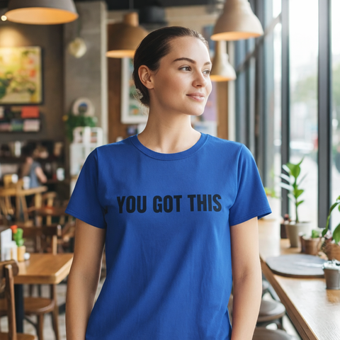 You Got This — Mirror Affirmation Tee