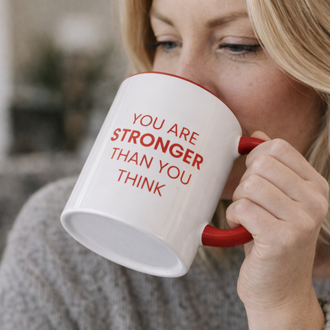 Red Accent Mug – “You Are Stronger Than You Think” – 11oz/15oz Ceramic