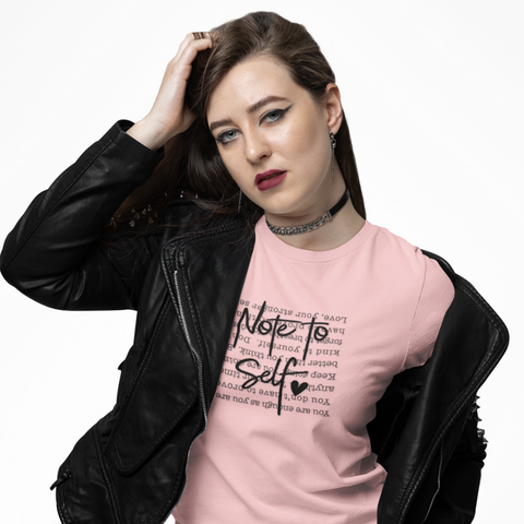 Note to Self T‑Shirt Just for You. Inspirational Script Graphic